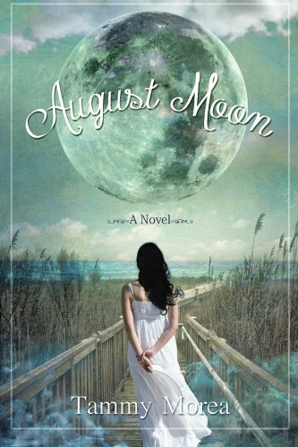 August Moon: Book One: Volume 1 (August Moon Saga)
