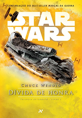Star Wars : Dívida de honra: 2º da trilogia Aftermath: 2