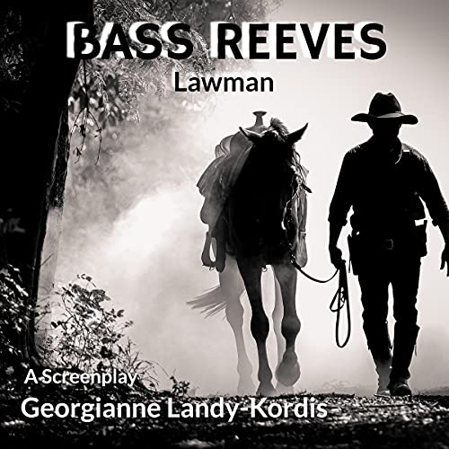 Bass Reeves - Lawman by Georgianne Landy-Kordis episode artwork