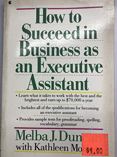How to Succeed in Business As an Executive Assi... 0020317905 Book Cover