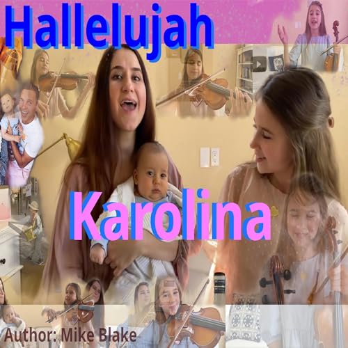 Hallelujah Karolina by Mike Blake episode artwork