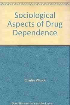 Hardcover Sociological Aspects of Drug Dependence Book
