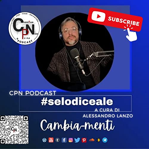CPN Podcast - "Cambia-menti" di A. Lanzo cover art