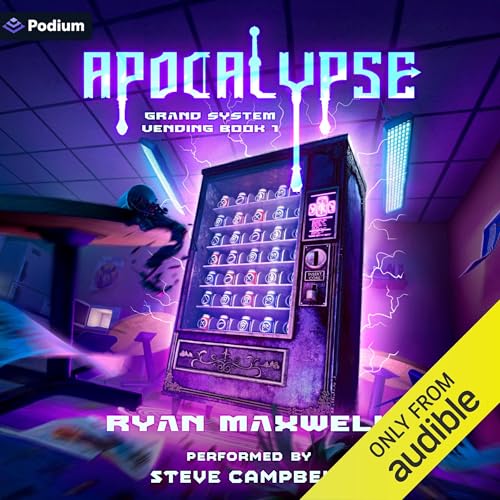 Apocalypse: Grand System Vending, Book 1
