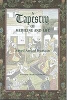 A Tapestry of Medicine and Life 0966402138 Book Cover