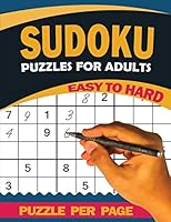sudoku puzzles for adults: sudoku easy to super hard. 80 page B089M1F1XH Book Cover