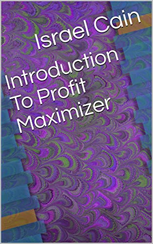 Introduction To Profit Maximizer