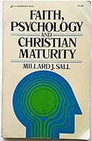 Faith, psychology & Christian maturity 0310324319 Book Cover