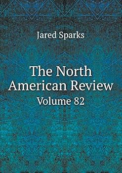 Paperback The North American Review Volume 82 Book