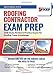 Florida Roofing Contractor Exam Prep: 2019 Study Review & Practice Exams for Roofing Trade Knowledge
