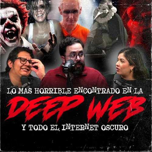 La Deep Web, entre el Mito y La Realidad