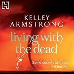 Cover of Living with the Dead