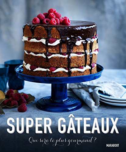 Télécharger Super Gâteaux Livre eBook France