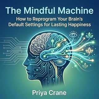 The Mindful Machine cover art