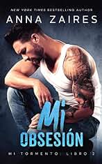 Mi obsesión: 2 (Mi tormento)
