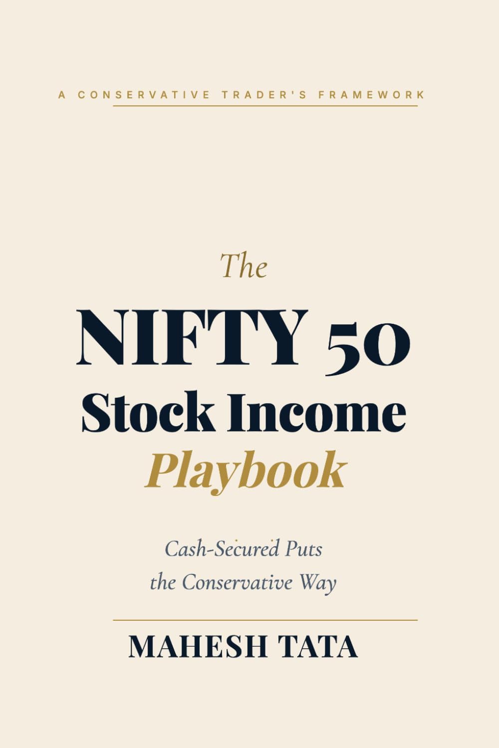 The NIFTY 50 Stock Income Playbook: Cash-Secured Puts the Conservative Way