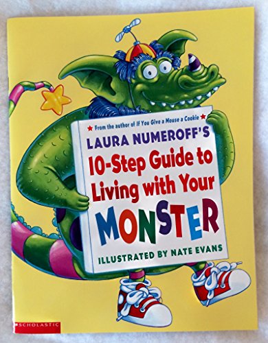 10-step Guide To Living With Your Monster 0439590760 Book Cover