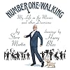 Number One Is Walking: My Life in the Movies and Other Diversions