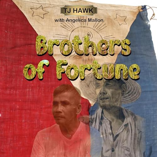 Brothers of Fortune by TJ Hawk episode artwork