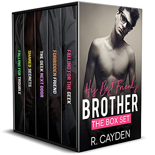 His Best Friend's Brother The Box Set eBook Cayden, R. Amazon.co.uk
