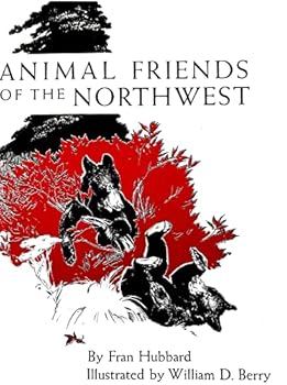 Paperback Animal friends of the Northwest Book