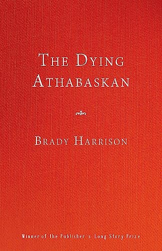 The Dying Athabaskan