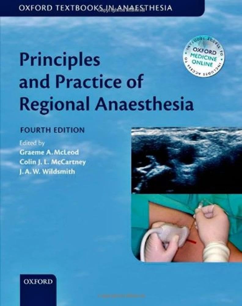 Buy Principles and Practice of Regional Anaesthesia (Oxford Textbooks ...