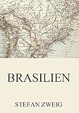 最安!Brasilien (TREDITION CLASSICS) (German Edition)
