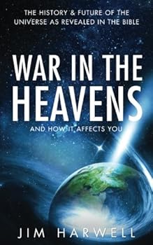 Paperback War in the Heavens: And How It Affects You Book