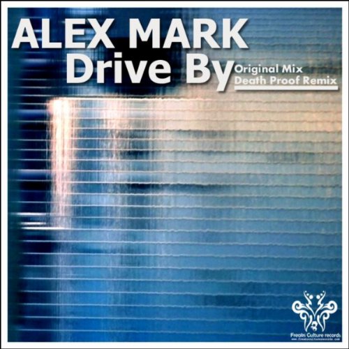 Amazon Music - Alex MarkのDrive By - Amazon.co.jp