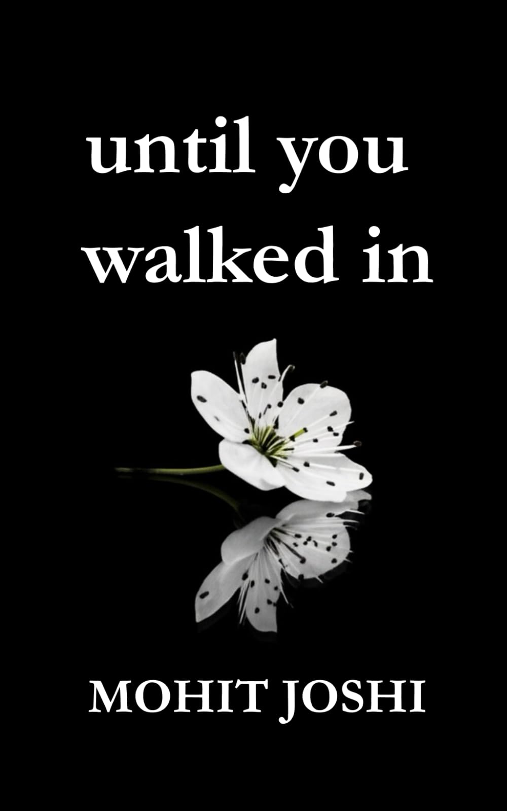 until you walked in