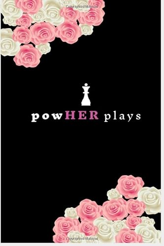Journal: PowHER Plays