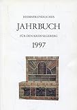  Heimatkundliches Jahrbuch für den Kreis Segeberg 1997 - 43. Jahrgang.