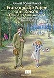 Franz und die Puppe auf Reisen: Lilli und der Mann im Mond