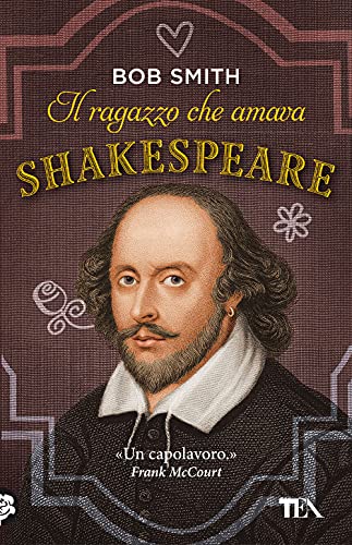 IL RAGAZZO CHE AMAVA SHAKESPEA 8850261012 Book Cover