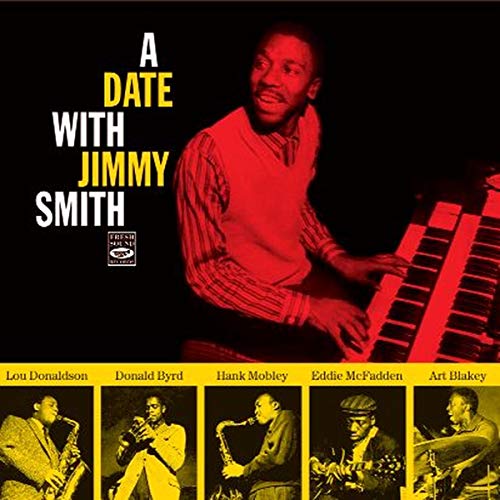 A DATE WITH JIMMY SMITH A DATE WITH JIMMY SMITH