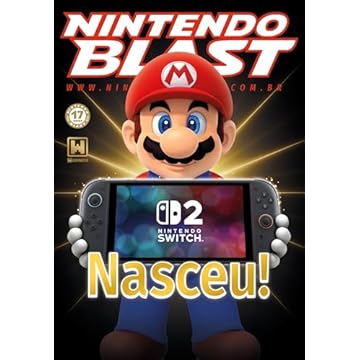 Revista Nintendo Blast — O Nintendo Switch 2 Nasceu!