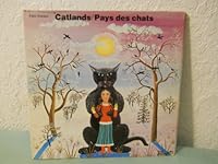 Catlands : Pays Des Chats 0912766840 Book Cover