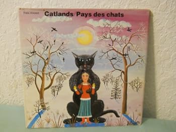 Hardcover Catlands =: Pays des chats Book