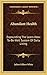 Abundant Health: Expounding The Learn-How-To-Be-Well System Of Daily Living