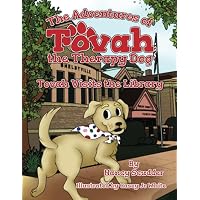 The Adventures of Tovah the Therapy Dog