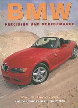 Hardcover Bmw: Precision and Performance (Cars Series) Book