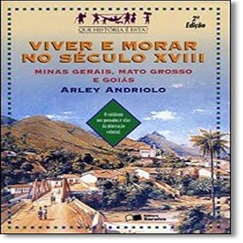 Pamphlet Viver e Morar no Século XVIII - Conforme Nova Ortografia [Portuguese] Book