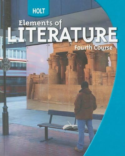 Holt Elements of Literature: Student Edition Grade 10 Fourth Course 2009 1st Edition