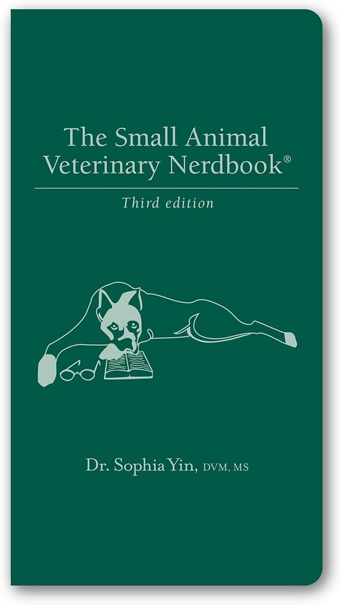 The Small Animal Veterinary Nerdbook 1st Edition