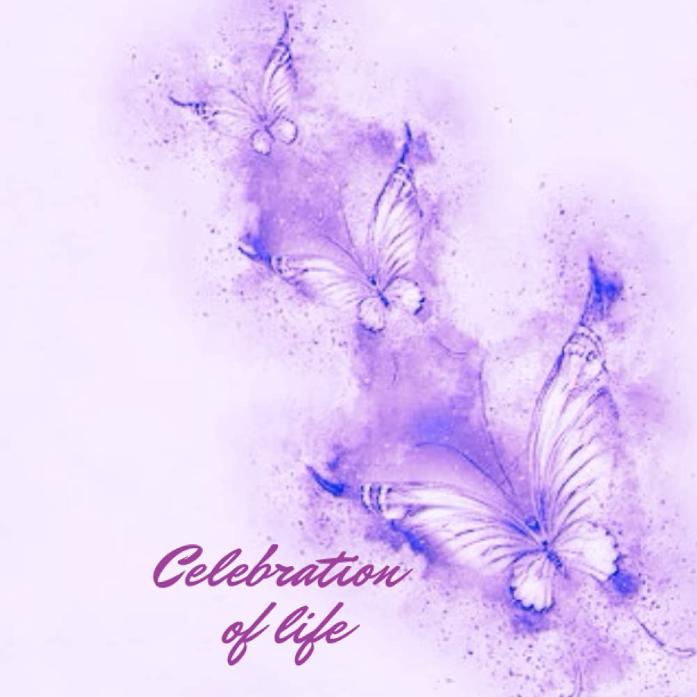 Purple Butterfly Funeral Guest Book: Celebration of Life: Memorial, Condolence & Remembrance Book | Family & Friends Keepsake Sign In Book with ... for Names, Address Messages & Picture Insert
