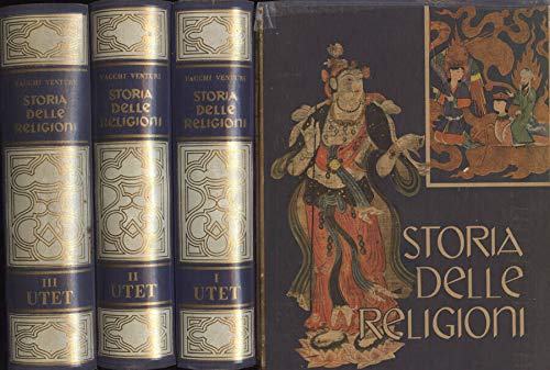 STORIA DELLE RELIGIONI (volume I, II e III)
