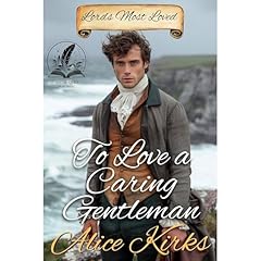 To Love a Caring Gentleman Audiolibro Por Alice Kirks arte de portada