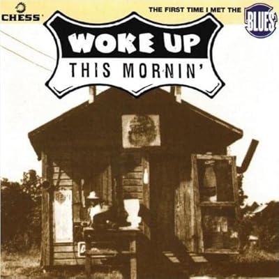 Various - Woke Up This Mornin