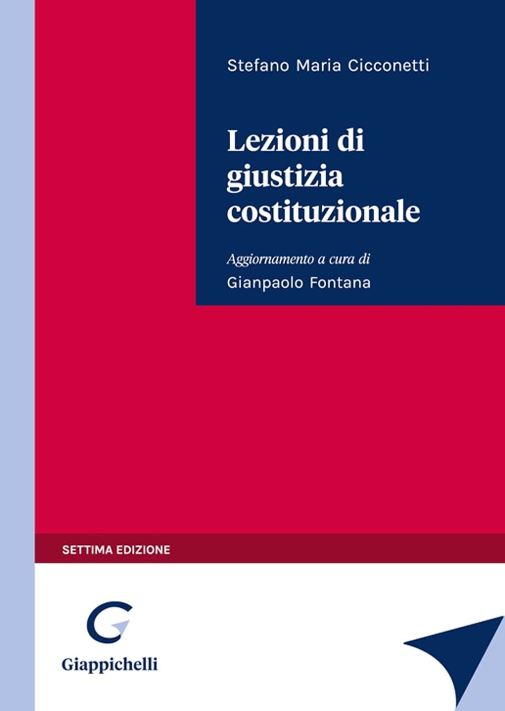 Lezioni Di Giustizia Costituzionale - 4
